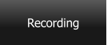 Recording