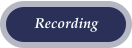 Recording